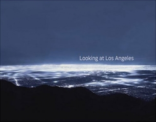 Looking at Los Angeles Looking at Los Angeles